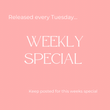 Weekly Special